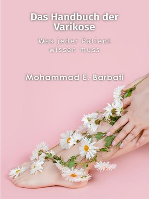 cover image of Das Handbuch der Varikose--what every patient should know